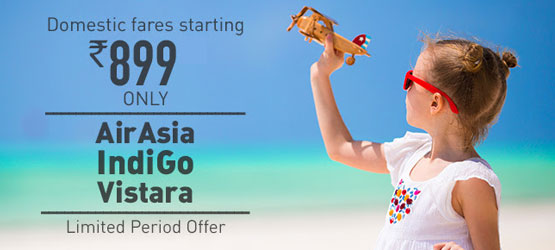 Air Fare Great Sale – Flash Sale on Flight Tickets at Rs 899 on Indigo, Vistara, Jet Airways, Air Asia, Spicejet - MakeMyTrip